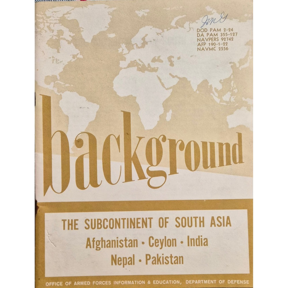 Background The Subcontinent of South Asia Pamphlet India Pakistan Nepal 1959 DOD
